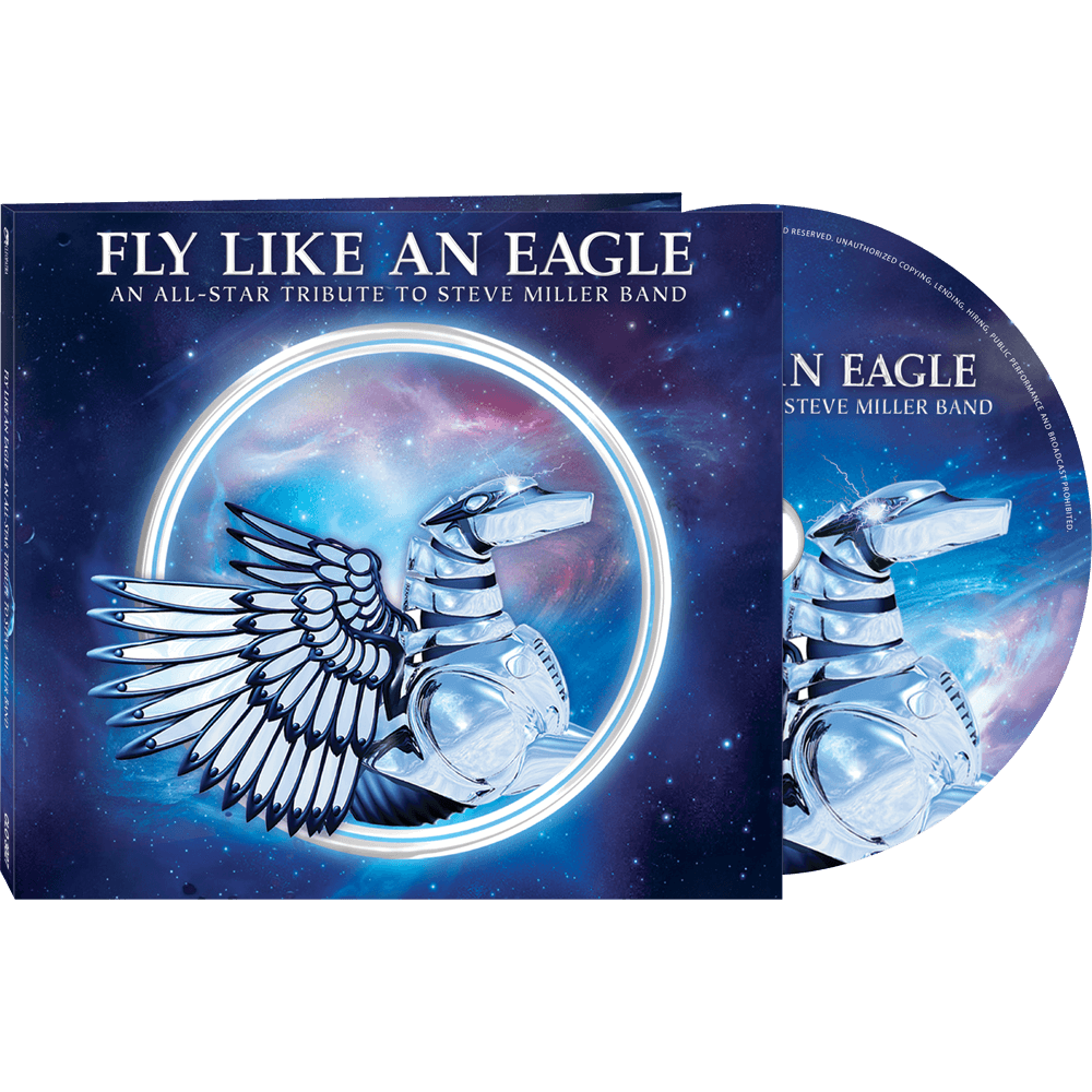 Fly Like An Eagle - A Tribute To Steve Miller Band (CD Digipak) - Cleopatra Records