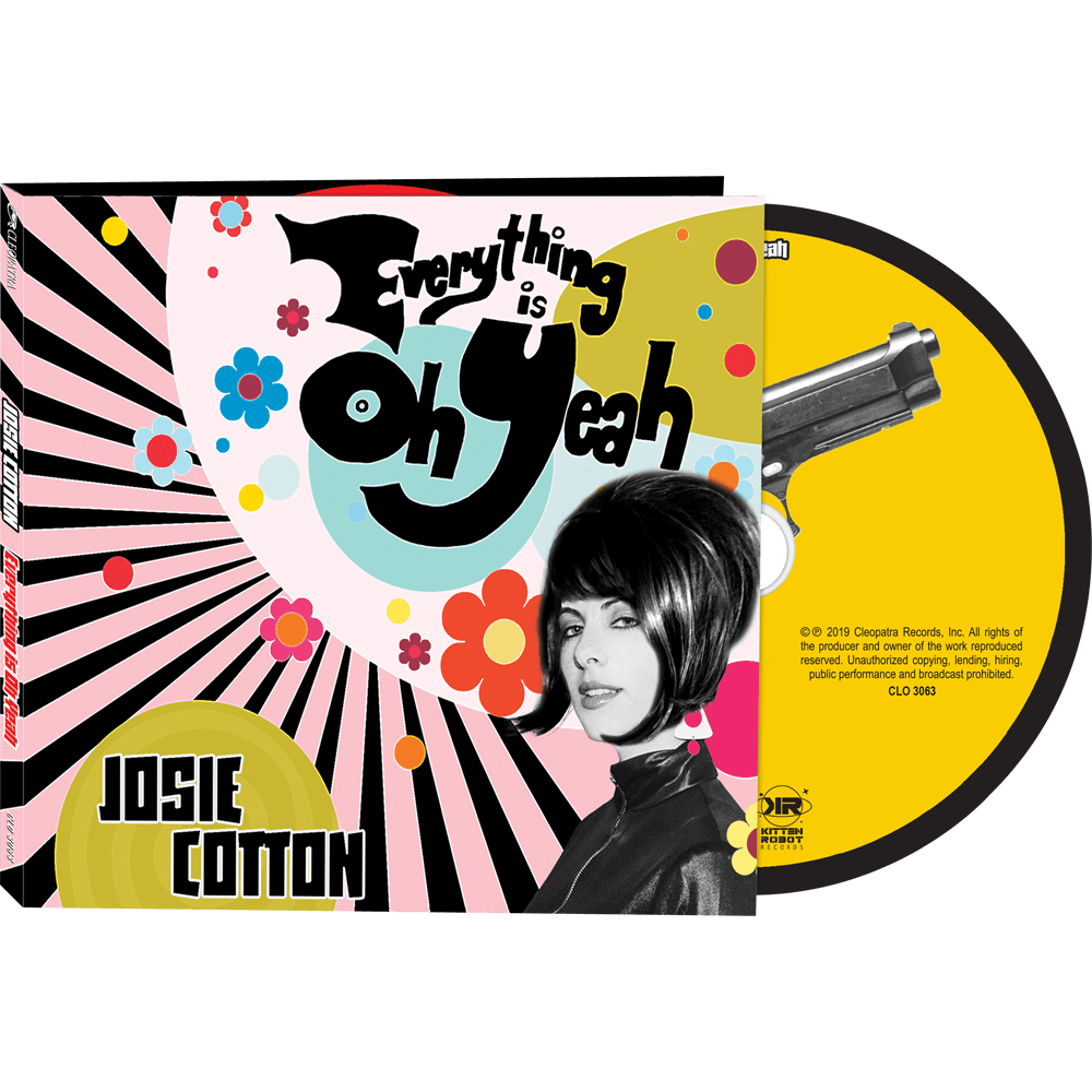 Josie Cotton - Everything Is Oh Yeah (CD Digipak) - Cleopatra Records