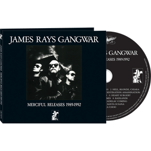 James Ray's Gangwar - Merciful Releases 1989-1992 (CD Digipak)