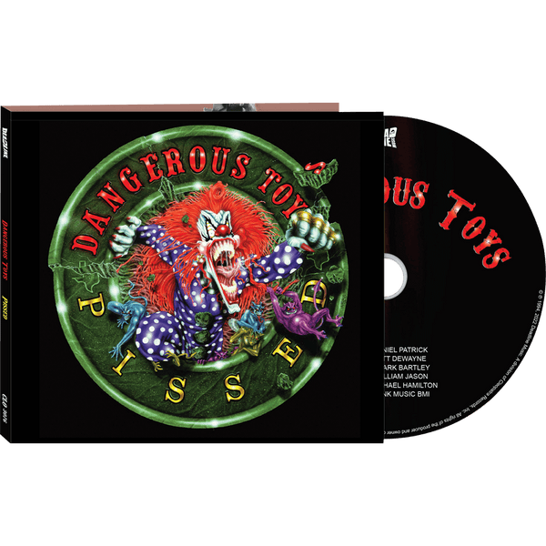 Dangerous Toys - Pissed (CD Digipak) - Cleopatra Records