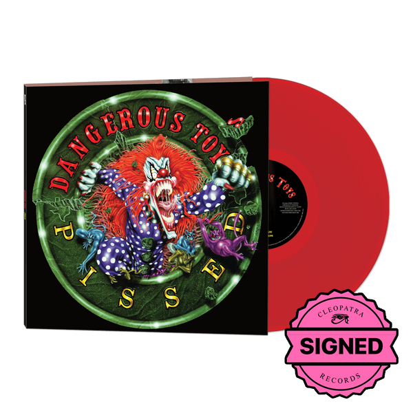 Dangerous Toys - Pissed (Red Vinyl LP Signed by Jason McMaster)