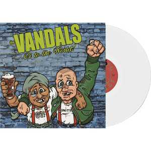 The Vandals - Oi To The World! (Limited Edition White Vinyl) - Cleopatra Records