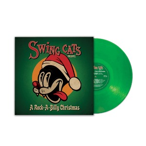 Swing Cats Present A Rockabilly Christmas (Green Vinyl)