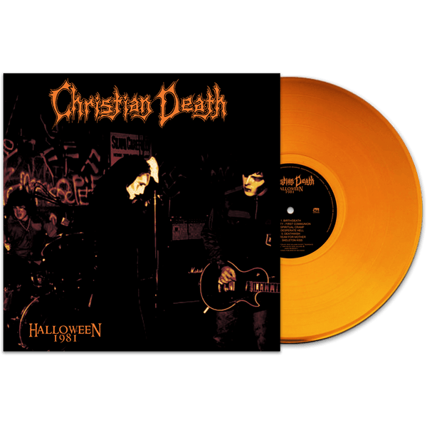Christian Death - Halloween 1981 (Limited Edition Orange Vinyl Christian Death - Halloween 1981 (Limited Edition Orange Vinyl