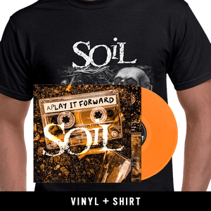 Soil - Play It Forward (Orange Vinyl + T-Shirt)