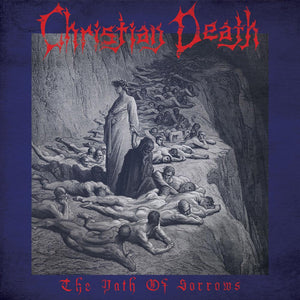 Christian Death - Path of Sorrows (CD Digipak) - Cleopatra Records