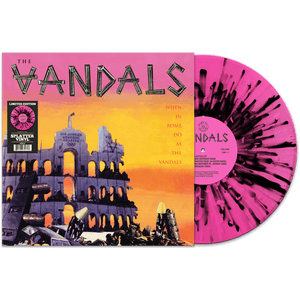 The Vandals - When In Rome Do As The Vandals (Limited Edition Pink-Black Splatter Vinyl) - Cleopatra Records