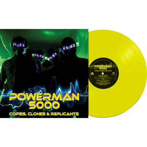 Powerman 5000 - Copies, Clones & Replicants (Yellow Vinyl) - Cleopatra Records