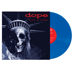 Dope - Live & Rare (Blue Vinyl) - Cleopatra Records Dope - Live & Rare (Blue Vinyl) - Cleopatra Records