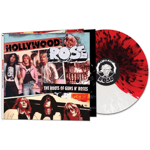 Hollywood Rose - The Roots of Guns N' Roses (Limited Edition Red/White Split Splatter Vinyl)