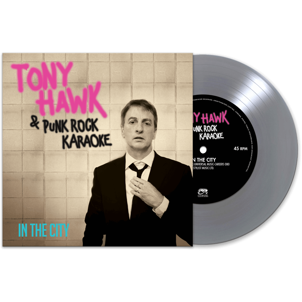 Tony Hawk & Punk Rock Karaoke - In The City (Colored 7" Vinyl) - Cleopatra Records