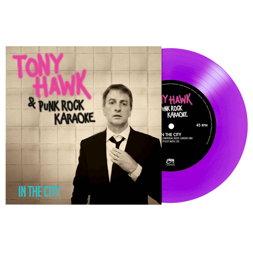 Tony Hawk & Punk Rock Karaoke - In The City (Colored 7" Vinyl) - Cleopatra Records