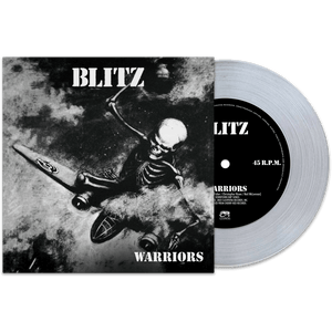 Blitz - Warriors (Clear 7" Vinyl) - Cleopatra Records