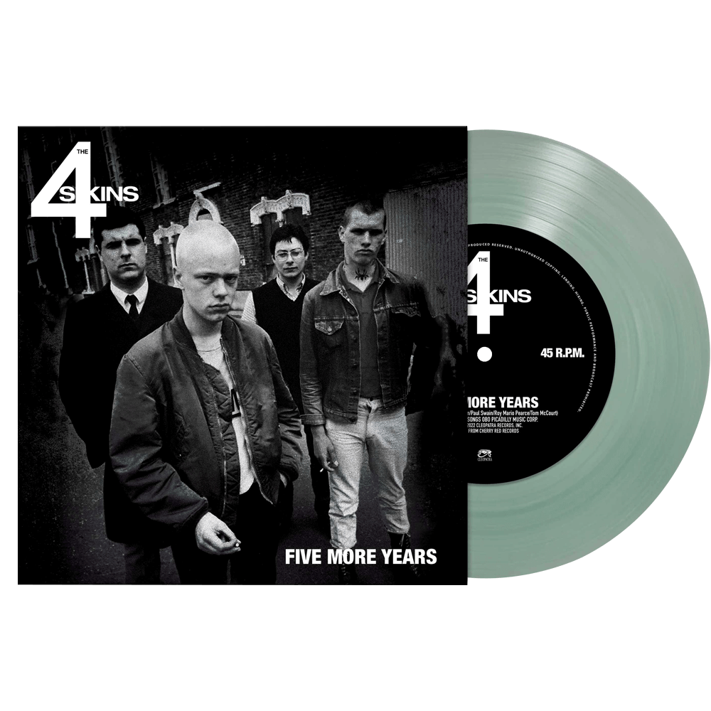 The 4-Skins - Five More Years (Colored 7" Vinyl) - Cleopatra Records