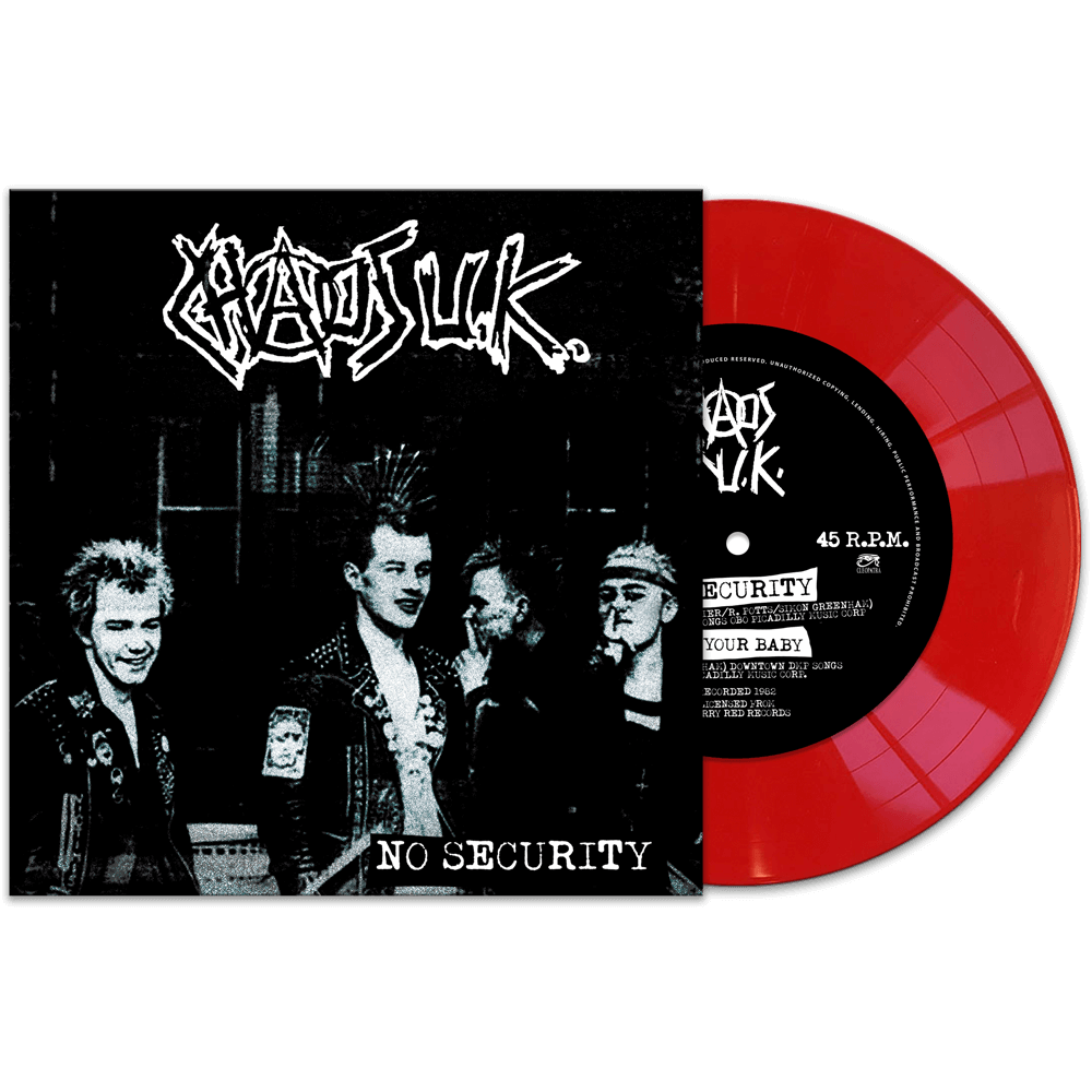 Chaos UK - No Security (Red 7" Vinyl) - Cleopatra Records