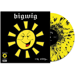 Bigwig - Stay Asleep (Limited Edition Yellow-Black Splatter Vinyl) - Cleopatra Records