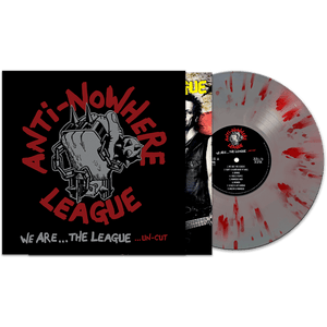 Anti-Nowhere League - We Are The League... Un-Cut (Silver-Red Splatter Vinyl) - Cleopatra Records