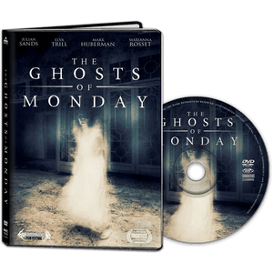 The Ghosts of Monday (DVD)