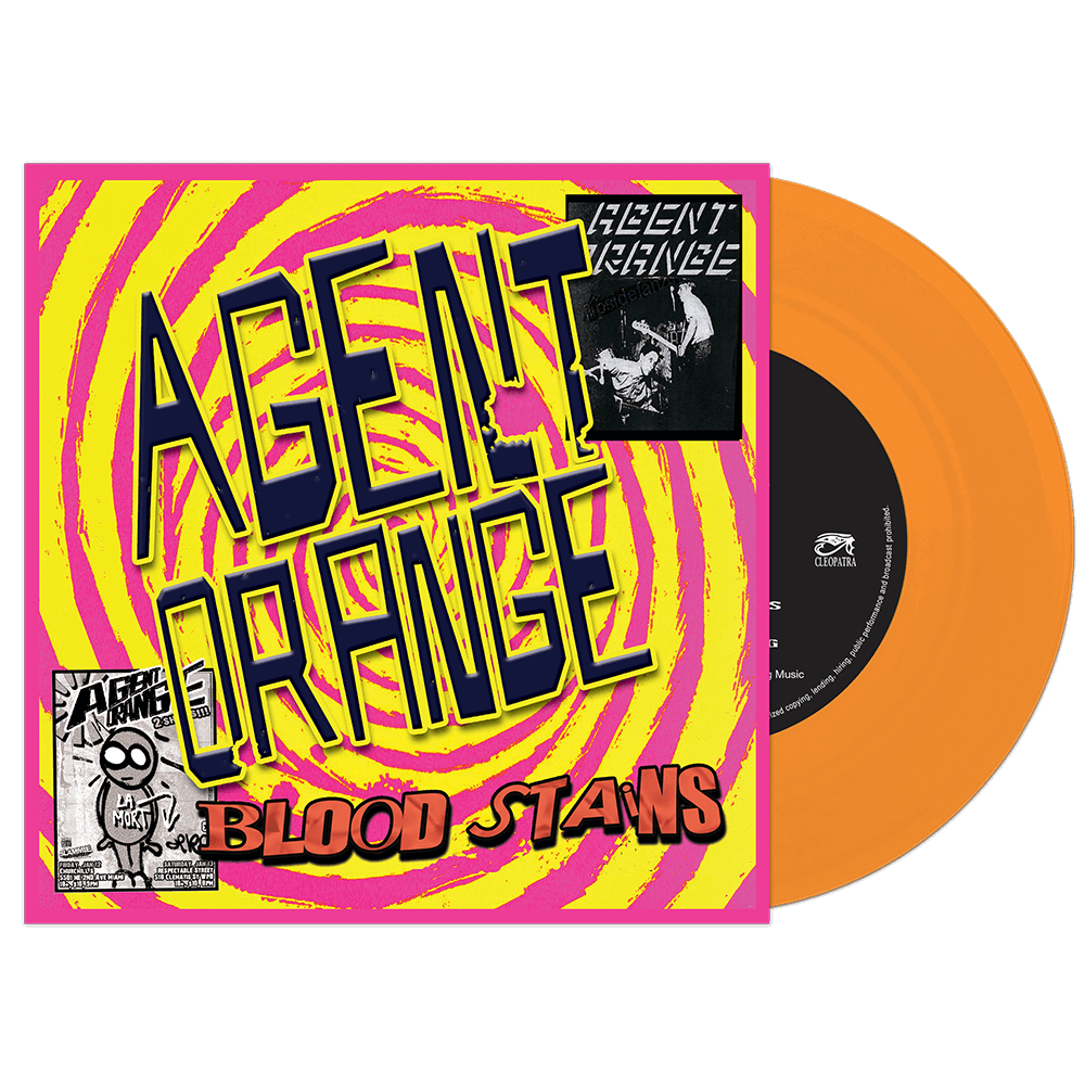 Agent Orange - Bloodstains (Orange 7" Vinyl) - Cleopatra Records