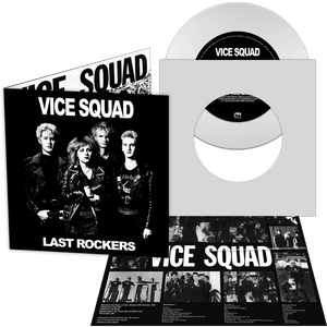 Vice Squad - Last Rockers (Colored 7" Vinyl with Insert) - Cleopatra Records