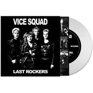 Vice Squad - Last Rockers (Colored 7" Vinyl with Insert) - Cleopatra Records