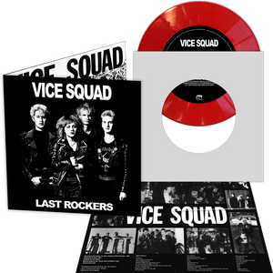 Vice Squad - Last Rockers (Colored 7" Vinyl with Insert) - Cleopatra Records