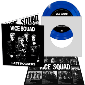 Vice Squad - Last Rockers (Colored 7" Vinyl with Insert) - Cleopatra Records