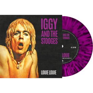 Iggy & The Stooges - Louie Louie (Purple/Black Splatter Vinyl)