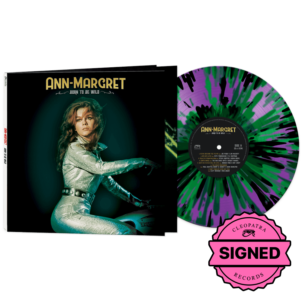 Ann-Margret - Born To Be Wild (Purple/Green/Black Splatter Vinyl - Signed by Ann-Margret)