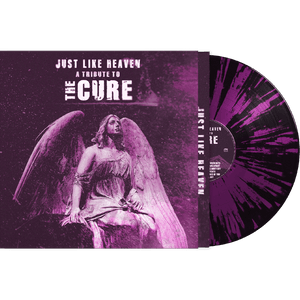 Just Like Heaven - A Tribute To The Cure (Purple-Black Splatter Vinyl) - Cleopatra Records