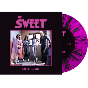 The Sweet - Fox On The Run (7" Splatter Vinyl) - Cleopatra Records