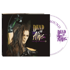 Dead or Alive - You Spin Me Round (CD Digipak) - Cleopatra Records