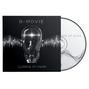 B-Movie - Climate of Fear (CD Digipak)
