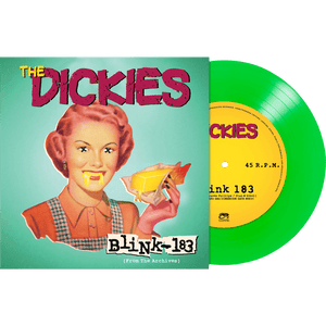 The Dickies - Blink-183 (Colored 7" Vinyl)