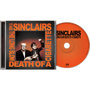 The Sinclairs - The Long Slow Death Of A Cigarette (CD) - Cleopatra Records