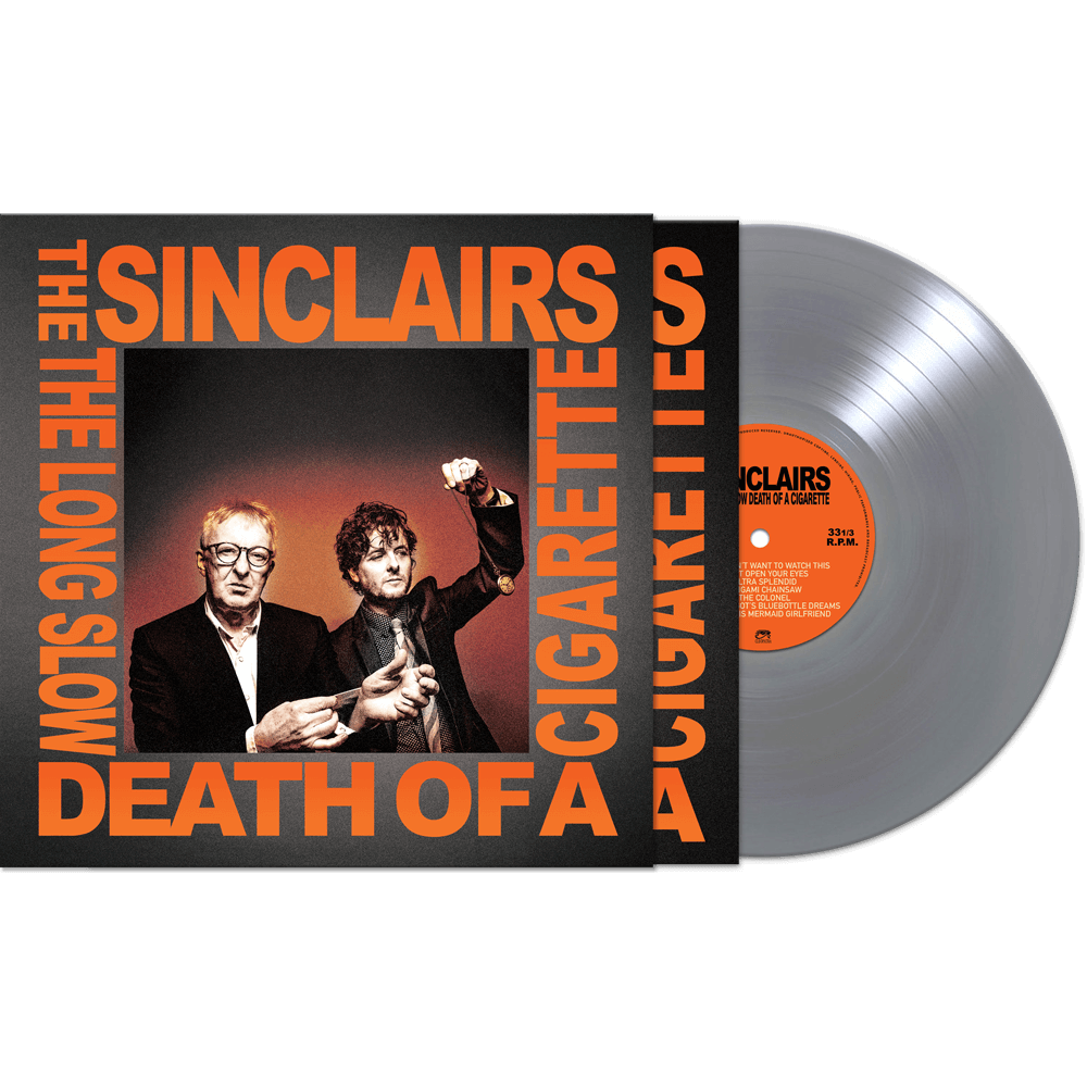 The Sinclairs - The Long Slow Death Of A Cigarette (Silver Vinyl)