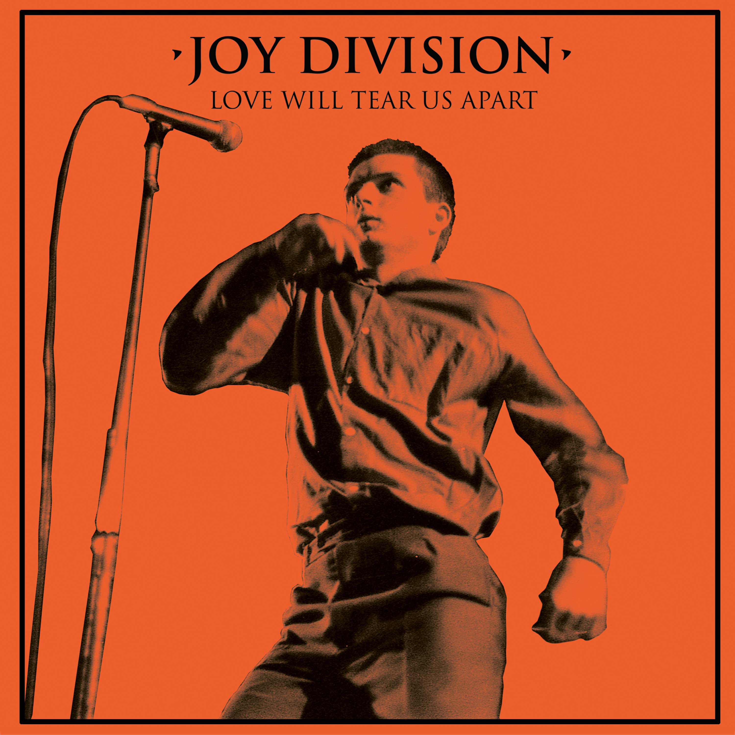 Joy Division - Love Will Tear Us Apart (Orange-Black Splatter Vinyl) - Cleopatra Records
