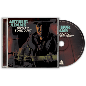 Arthur Adams - Kick Up Some Dust (CD) - Cleopatra Records