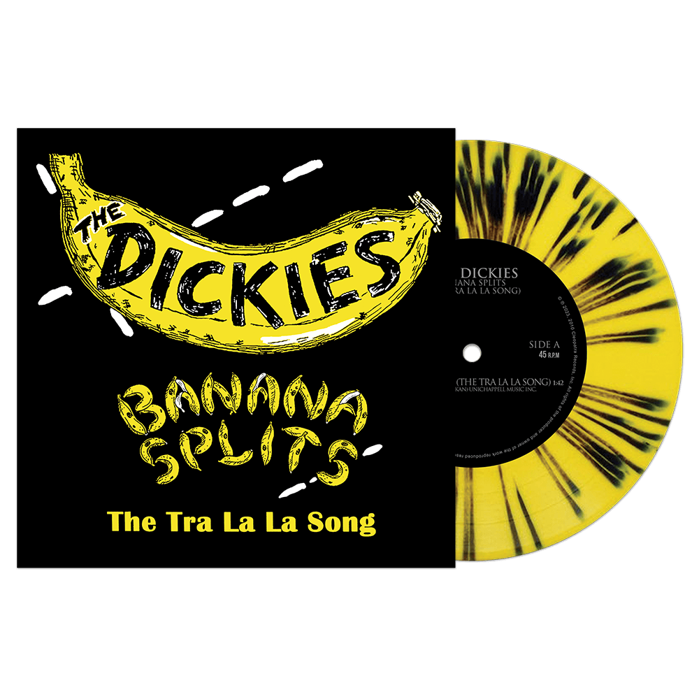 The Dickies - Banana Splits (The Tra La La Song) (Yellow-Black Splatter 7" Vinyl) - Cleopatra Records