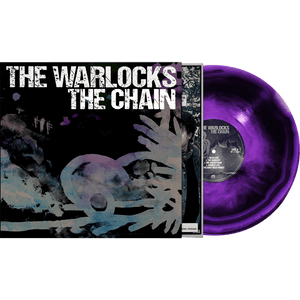 The Warlocks - The Chain (Limited Edition Purple Haze Vinyl) - Cleopatra Records