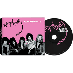 New York Dolls - Dawn Of The Dolls (CD) - Cleopatra Records