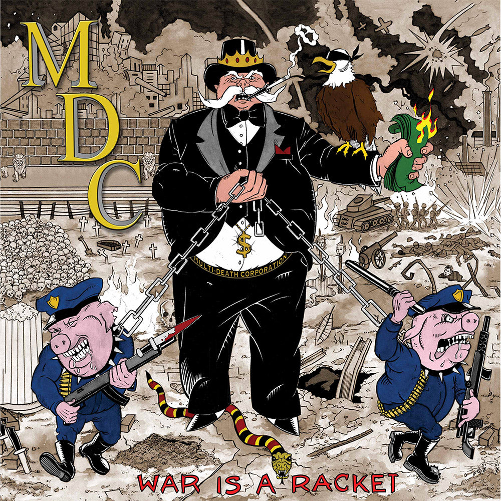 MDC - War Is A Racket (CD)