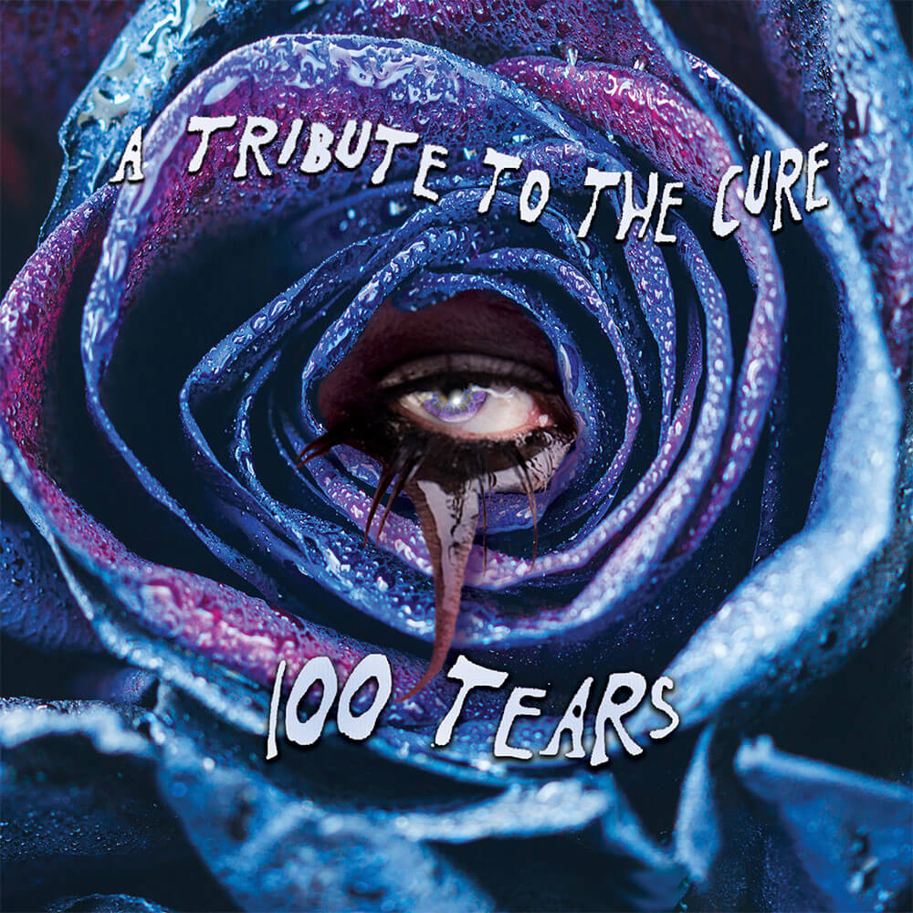 100 Tears - A Tribute to The Cure (CD)