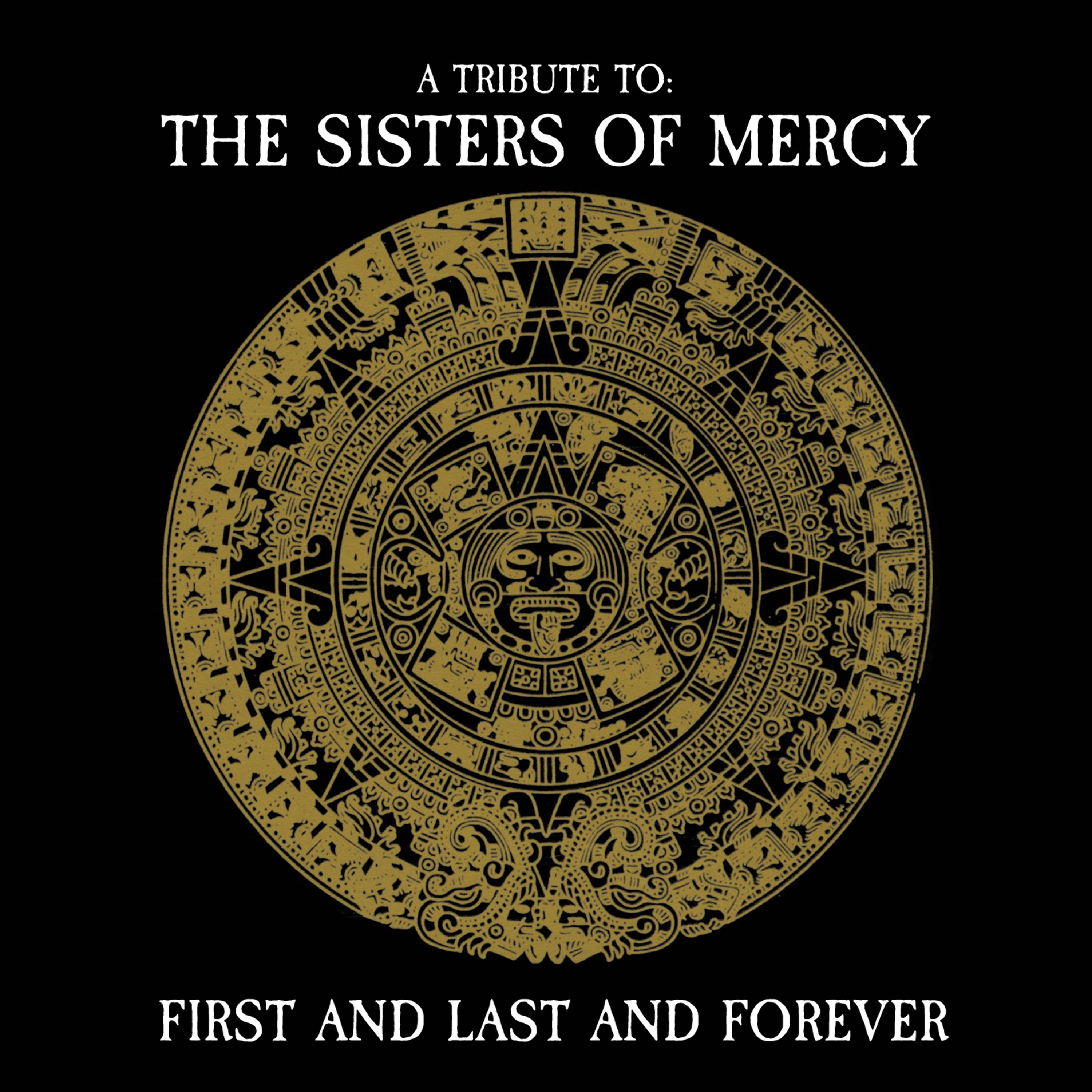 First and Last and Forever - A Tribute To The Sisters Of Mercy (CD) - Cleopatra Records
