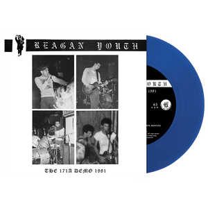 Reagan Youth - The 171A Demo 1981 (7" Colored Vinyl) - Cleopatra Records