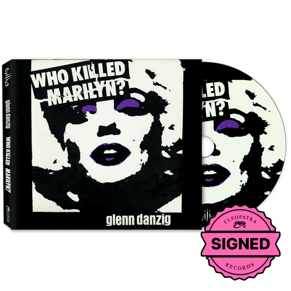 Glenn Danzig - Who Killed Marilyn? (CD - Signed by Glenn Danzig) - Cleopatra Records
