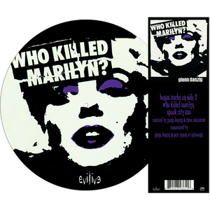Glenn Danzig - Who Killed Marilyn (Picture Disc Vinyl)