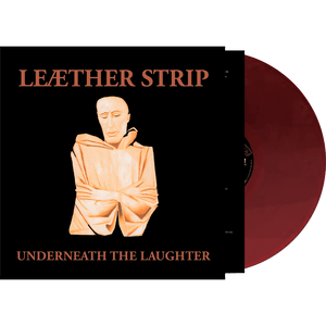Leæther Strip - Underneath The Laughter (Red Vinyl)