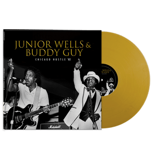 Junior Wells & Buddy Guy - Chicago Hustle '82 (Gold Vinyl)