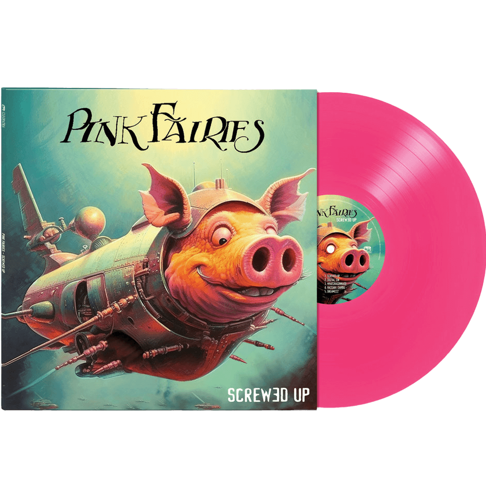 Pink Fairies – Screwed Up (Pink Vinyl)